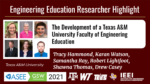 IEEI, ASEE GSW, TEES, TAMU, Third place: faculty/staff/professional papers category; title: the development of a texas a&m faculty of engineering education, Tracy Hammond, Karan Watson, Samantha Ray, Robert Lightfoot, Shawna Thomas, Drew Casey