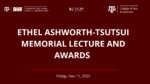 Ethel Ashworth-Tsutsui Memorial Lecture & Award